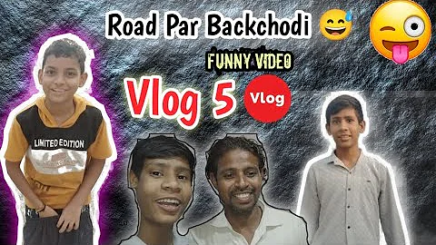 Road Par Backchodi 😅 || funny vlog 5 || Comedy vlog prank | Yash Prajapati Vlog | New Blog video 