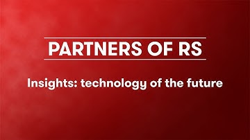 Insights: technology of the future | Partners of RS | RS Components