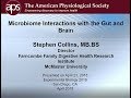 Microbiota and the Gut-Brain Axis – 2018 Refresher Course Pt 3