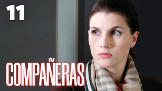 Compañeras | Capítulo 11 | Película romántica en Español Latino by Novelas de amor 7,905 views 1 day ago 46 minutes