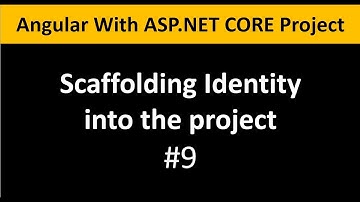 ASP.NET CORE With Angular Tutorials for Beginners Part-9 :  Identity Scaffolding