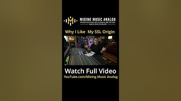 Solid State Logic Origin Console | PT 3