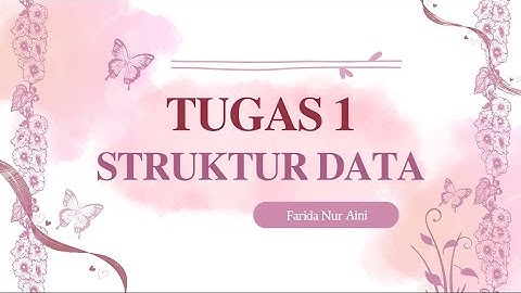 Tugas 1 Struktur Data - Tipe data, Array, dan Linked List [Sistem Informasi UT]