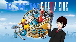 Famous Everything Wrong With CinemaSins: Robots (In under 19 minutes) Profile