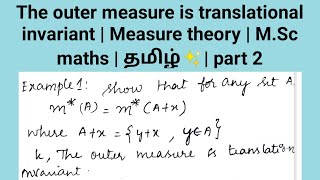 The outer measure is translational invariant | Measure theory | M.Sc maths | தமிழ்✨