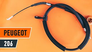 Cómo cambiar Cable de accionamiento freno de estacionamiento PEUGEOT 206 Hatchback (2A/C) - vídeo gratis en línea