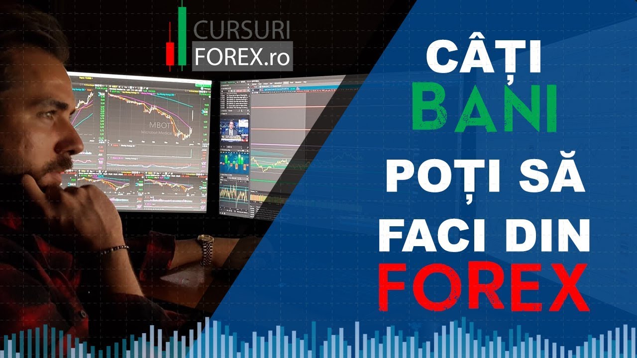 Cine face bani prin tranzacționare, Ce este Forex și cum ai putea câștiga bani din Tranzacții Forex