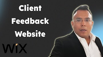 Get Client Feedback For your Wix Website 2025