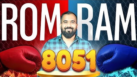ROM Vs RAM in 8051 Microcontroller Explained in Hindi