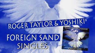 Download Lagu [160] Roger Taylor \u0026 Yoshiki - Foreign Sand Singles (1994) MP3