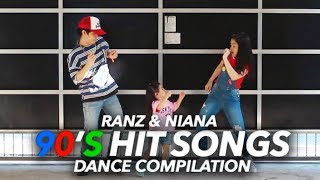 Video thumbnail of "90s Hit Songs Dance Compilation | Ranz and Niana"