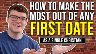 5 First Date DOs and DON'Ts for Single Christians (Christian Dating Advice)