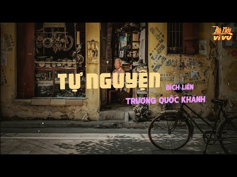 Video Tự Nguyện (Thu thanh trước 1975) | Official Lyric... - youtube