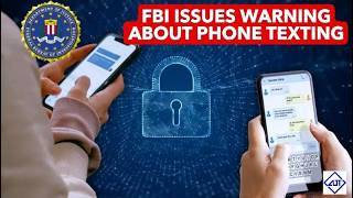 Don't Text, FBI Warns Phone Users
