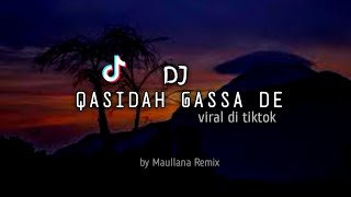 DJ QASIDA GASSA DE [djsantuy] by Maullana Remix