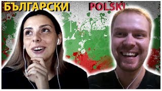 Is Polish similar to Bulgarian?