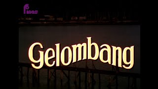 RETROSPEKTIF : GELOMBANG (1981)