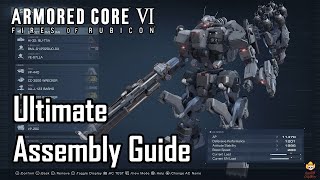 Armored Core 6 - Ultimate Assembly Guide: How to Build and Test ACs