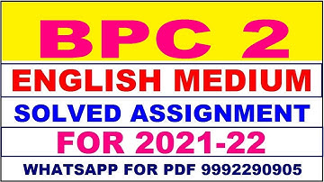 BPC 2 Solved Assignment 2021-22 in ENGLISH,  Whatsapp For Pdf  9992290905.