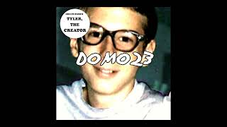 Domo23 By Tyler, The Creator But Better