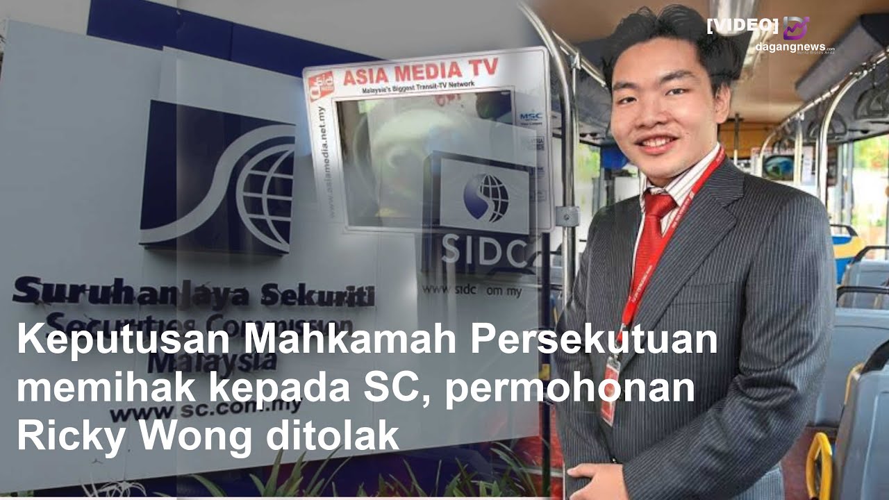 Keputusan Mahkamah Persekutuan memihak kepada SC,permohonan Ricky Wong ditolak