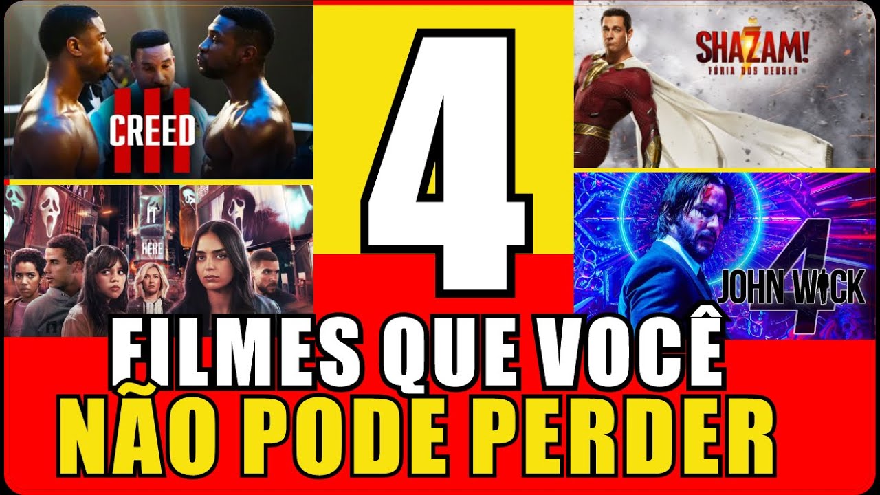 4 FILMES QUE VOCÊ NÃO PODE PERDER - YouTube
