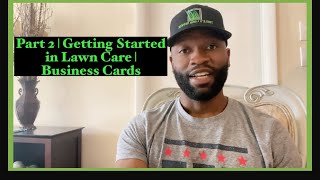 Lawn Care Business Advice Part 2 | Getting Started