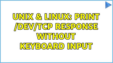 Unix & Linux: Print /dev/tcp response without keyboard input