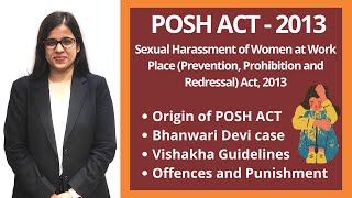 POSH ACT 2013 | Prevention of Sexual Harassment at Workplace | Vishakha Guidelines | Bhanwari Devi