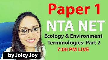 NTA UGC NET Paper 1 | Ecology and Environment Terminologies: Part 2 | in English
