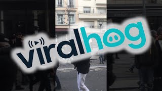 Protests in The Streets of Lyon || ViralHog