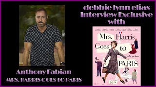 ANTHONY FABIAN talks "making moonlight" with MRS. HARRIS GOES TO PARIS - Exclusive Interview