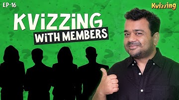 KVizzing with Members | Episode 16 ft. Abhirupa, Debjit, Pranit & Rohit