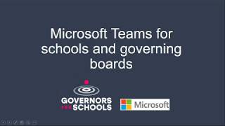 Microsoft Teams for schools and governing boards presented with Microsoft