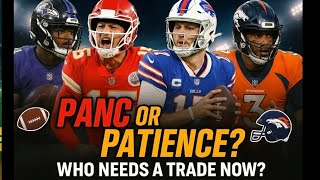 NFL Panic or Patience? Ravens, Chiefs, Bills & Broncos – Who Needs a Trade NOW? Profile