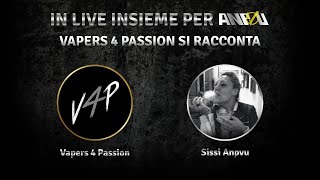 Vapers 4 Passion si racconta