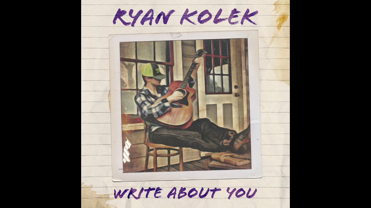 Guarda Ryan Kolek - "Write About You" (new single!) su YouTube Guarda Ryan Kolek - "Write About You" (new single!) su YouTube