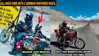 Ep-18 ಎರಡು ನಾಯಿಗಳ ಜೊತೆ ದೇಶ ಸುತ್ತುತ್ತಿರುವ ಯುವಕ ?|| Leh To Kargil | Makar Magnetic Hill ?