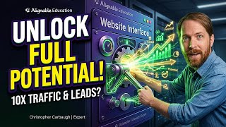 Tips To Unlock Your Websites Full Potential - Alignable Education Webinar