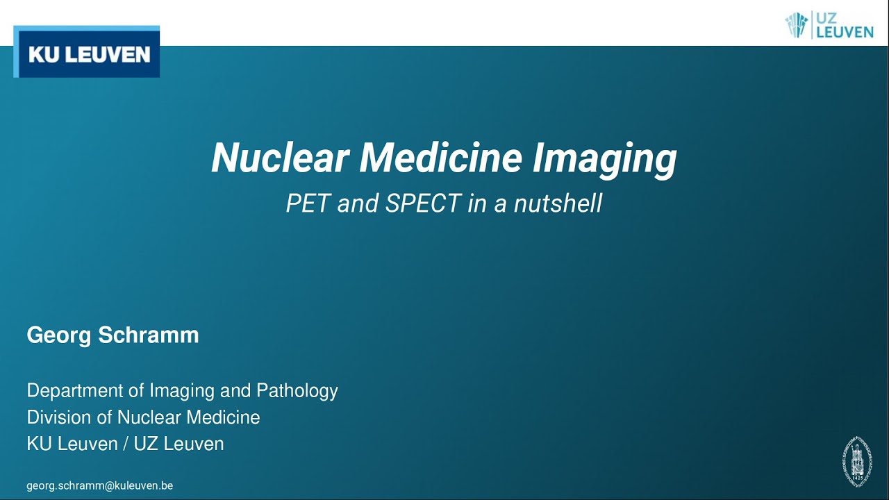 SPECT vs PET Imaging: Basic Concepts in Nuclear Medicine
