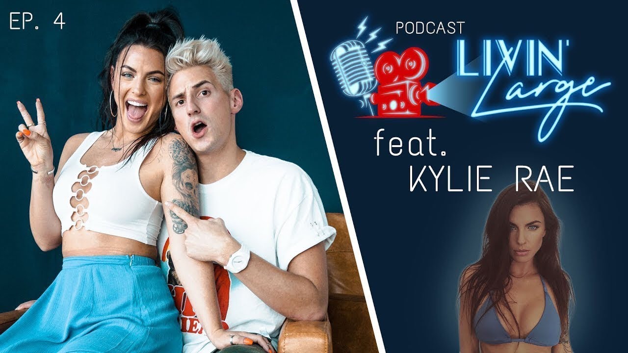Kylie Rae Chats Female Instagram Success - Livin' Large Podcast #4