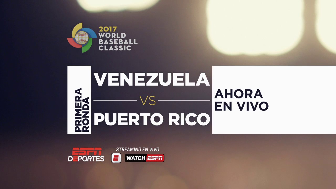 WORLD BASEBALL CLASSIC VENEZUELA VS PUERTO RICO POR ESPN DEPORTES YouTube