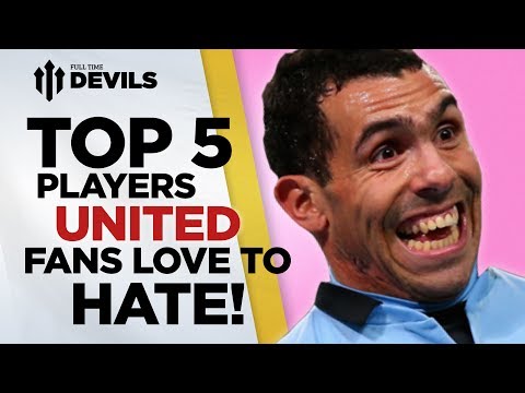 Top 5 Footballers We Love To Hate! | Manchester United