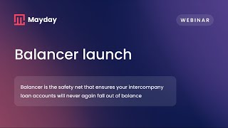 Mayday Balancer Launch Webinar