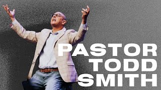 PASTOR TODD SMITH | SESSION 2 | BROKEN CONFERENCE