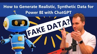 How to Generate Realistic, Synthetic Data for Power BI with ChatGPT - The Dashboard Effect