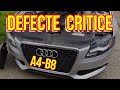 Audi  A4-B8 -Toate defectele .Merita sa cumperi AUDI  A4-b8?