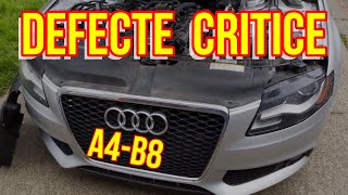Audi  A4B8 Toate defectele .Merita sa cumperi AUDI  A4b8?