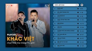 Anh Mệt Rồi, Phải Chạy Theo Em Mãi...Khác Biệt - Khắc Việt x Tuấn Hưng | Nhạc Trẻ Hot TikTok 2023