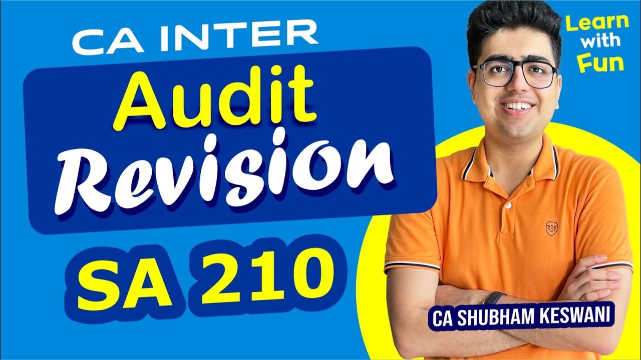 SA 210 Revision Ch-11 Ethics | CA Inter Audit | CA Shubham Keswani (AIR ...